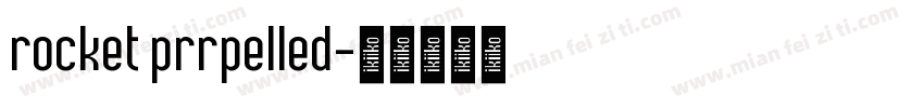 rocket prrpelled字体转换
